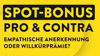 Spot-Bonus - besser als variable Vergütung? Pro & Contra