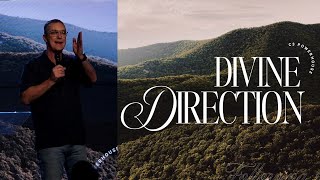 Getting God's Vision For Your Life | Ps John Pearce | Divine Direction | C3 Powerhouse