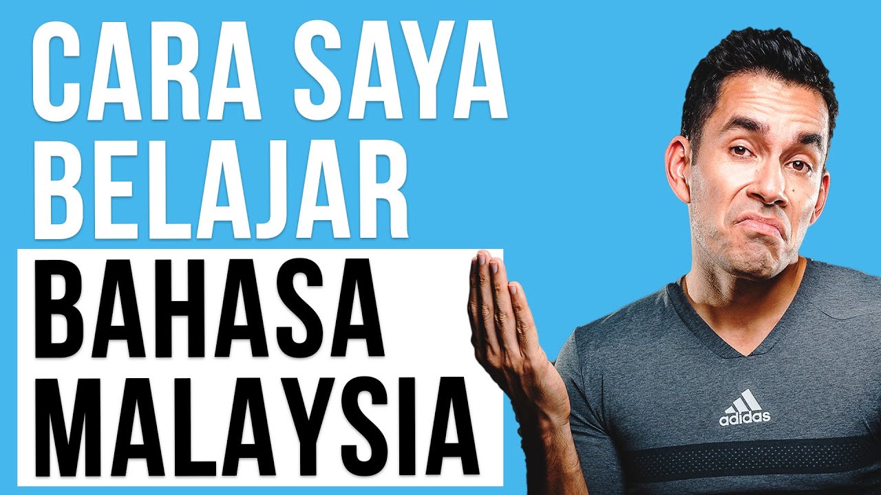 Cara Saya Belajar Bahasa Malaysia? - YouTube