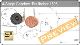 Abschluss der Veröffentlichung: September 2023: 4-Stage Spur Gearbox +Faulhaber Flat DC-Motor1506