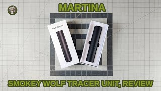 Martina Smokey Wolf airsoft tracer unit, review