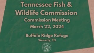 TFWC Commission Meeting 032224