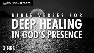 Sleep With God's Word (DEEP HEALING In His Presence!)