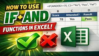 How to use the IF function with the AND function in Excel