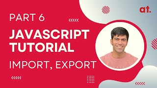 JavaScript Tutorial for React, React Native | npm & Import, export | Lecture 6