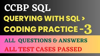 Querying with SQL | Coding Practice - 3 | SQL | NxtWave | CCBP 4.0