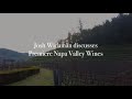 Josh Widaman of Pine Ridge Vineyards on Premiere Napa Valley wines