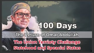 100 Day: The Return of Omar Abdullah