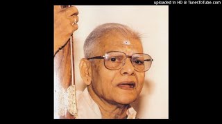 KV Narayanaswamy - ini namakkoru - bilahari - koTESwara Iyer - on sadguru tyagaraja