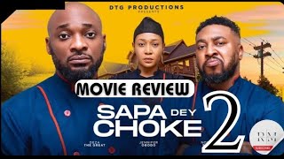 SAPA DEY CHOKE - 2 (Trending Nollywood Nigerian Movie Review) Deza The Great, Nosa Rex #2024