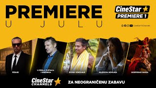 [SRB] CineStar Premiere u julu 2024.