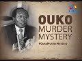 Ouko Murder Mystery NTV - English Version