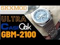 CasiOak Ultra Completed Build w/ GBM-2100A-1A2 | Parts by SKXMOD