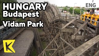 【K】Hungary Travel- Budapest [헝가리 여행-부다페스트]비담파크 롤러코스터/Vidam Park/Amusement/Oldest/Roller Coaster