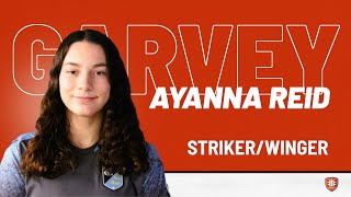 Ayanna Reid Garvey | Striker . Winger | Class of 2027