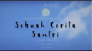 Sebuah Cerita Santri