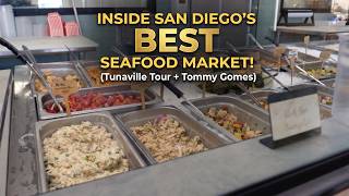 Inside San Diego's BEST Seafood Market! (Tunaville Market Tour + Tommy Gomes) - Episode 5