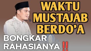 KUPAS‼️WAKTU DO'A CEPAT QOBUL‼️🔸 BUYA ARRAZY HASYIM