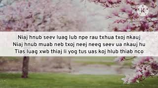 Nco Luag Kom Tuag Kus (lyrics) - LuagNtxhi Yaj