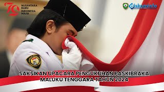 Saksikan ! Live Streaming Upacara Pengukuhan PASKIBRAKA Maluku Tenggara Tahun 2024