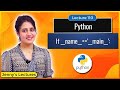 If __name__ == '__main__ ' in Python | Python Tutorials for Beginners #lec110