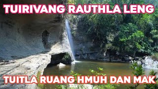 Tuitla ruang hmuh dan mak(Tuirivang rauthla leng)