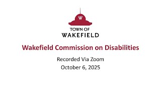 Wakefield Commission on Disabilities Meeting: October 6, 2025