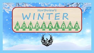 2021 Winter Wonderland Assembly [Northview Heights Secondary School]