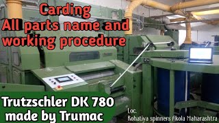 Carding machine | Trutzschler carding DK 780, 2003 model | Spinning class | practical knowledge ~~