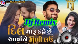 Dil Maru Kahe Che Avine Mali Lau / Naresh Thakor / Dj Remix Song / TG Thakor official /