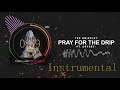 Tee Grizzley - Pray For The Drip (ft. Offset) (Instrumental)