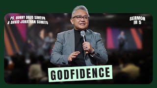 GODFIDENCE - PS. RONNY DAUD SIMEON & DAVID JONATHAN SUMITO