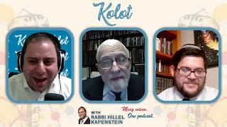 Kolot With Rabbi Hershel Schachter 3.20.22