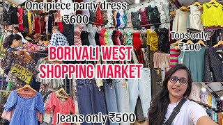 Borivali West Shopping Market Latest Collections || Cheapest Market In Mumbai❤️✨ #mumbai #shopping