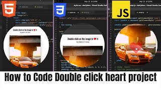 How to Code Double click heart project using html css javascript