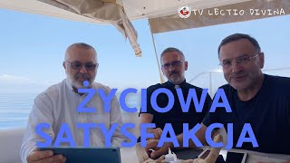 Życiowa satysfakcja. TV lectio divina - XVIII Niedziela zwykła \