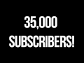 35 000 subscribers