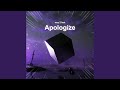 Apologize (Sped Up)