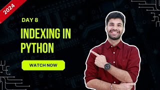 Hello Python Day-8 | Indexing In Python