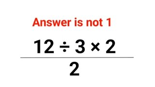 12÷3×2/2 The answer is not 1. Many got it wrong! Ukraine Math Test #math #percentages #ukraine