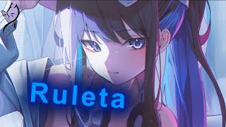 Nightcore - Ruleta (Lyrics)