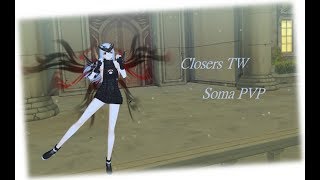 Closers TW Soma PVP 203