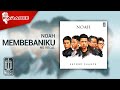 NOAH - Membebaniku (Official Karaoke Video) | No Vocal