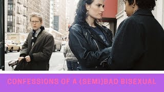 CONFESSIONS OF BAD(ISH) BISEXUAL [HAPPY PRIDE]