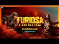 Furiosa: A Mad Max Saga | In Cinemas Now