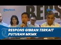 Hakim Langgar Kode Etik, Respons Gibran soal Putusan MKMK Tak Pengaruhi Syarat Usia Capres Cawapres