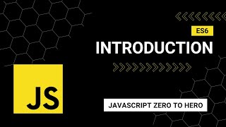 ES6 Introduction: A Beginner's Guide to Mastering JavaScript from Zero to Hero