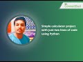 Coding Tutor| Python Programming| Simple Calculator Project with just two lines of code using Python