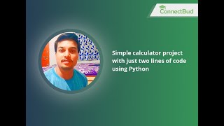 Coding Tutor| Python Programming| Simple Calculator Project with just two lines of code using Python