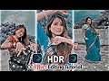 New HDR Effect In Alight Motion | Ultra HDR | Trending Reels Effect.Hdr Colour Grading.Sanjay Tech